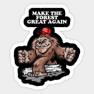 Make the Forest Great Again Sticker
